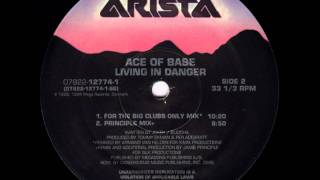 Ace Of Base  Living In Danger Armands For The Big Clubs Only Mix [upl. by Biondo]