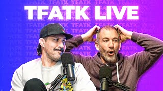 Dont Push That Button  TFATK Ep 963 LIVE [upl. by Greyson]