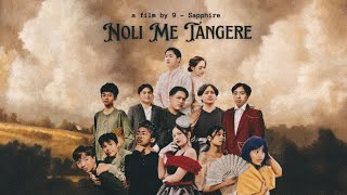 Noli Me Tángere  A Film by 9  Sapphire [upl. by Supat]