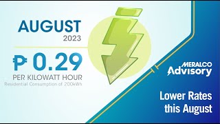 Lower Electricity Rates this August 2023  Meralco [upl. by Quinton816]