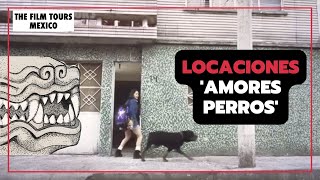 Amores perros Locaciones específicas de la película de Iñárritu [upl. by Trauner]