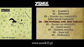 ZENEK  Pozdro dla Kumatych cały album 05012018 4 [upl. by Westbrooke60]