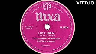 Lonnie Donegans Skiffle Group  Lost John [upl. by Roeser]