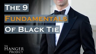 Black Tie Dress Code  9 Fundamentals For A Black Tie Event [upl. by Papotto]