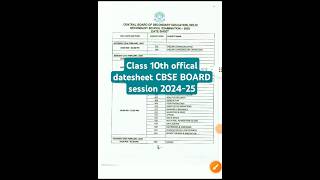 Class 10 board date sheet 202425 class10th cbsedatesheet boardexam [upl. by Rafi191]