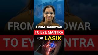 From Haridwar To EyeMantra For Lasik Surgery [upl. by Hauhsoj]