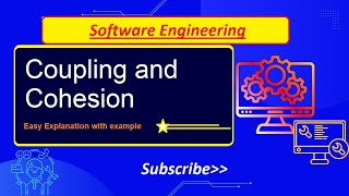 Cohesion and Coupling in Software Engineering [upl. by Tdnarb695]