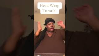 Pt 2  Head Wrap Tutorial 😯 [upl. by Nev]