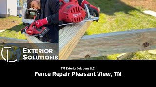 Fence Repair Pleasant View TN  TM Exterior Solutions LLC [upl. by Erastes]