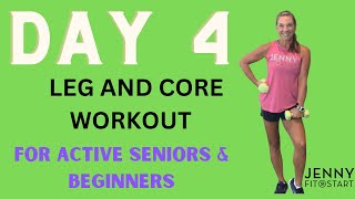 DAY 4  LEGS amp CORE Tone those legs and abs [upl. by Zoes760]