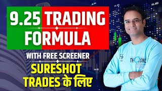 925 Trading Formula  Best Strategy for Intraday  Never fail Strategy Beginners Advanced Trader [upl. by Tibbitts]