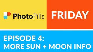 PhotoPills Friday Ep 4 Decoding More SUN  MOON ICONS for Planning Images [upl. by Tegdig]