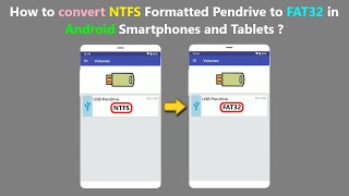 How to convert NTFS Formatted Pendrive to FAT32 in Android Smartphones and Tablets [upl. by Hukill]