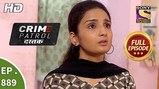 Crime Patrol Dastak  Ep 889  Full Episode  19th October 2018 [upl. by Zoldi913]