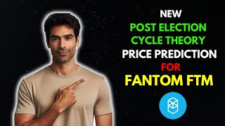 FANTOM FTM Price Prediction Using the Post Election Cycle Theory [upl. by Kunin]