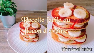 وصفة سهلة بالشوفان لذيذة وسريعة تحضر في 5 دقائق Recette facile au flocon d avoine [upl. by Nyre971]