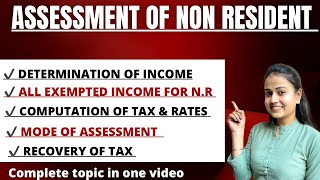 ASSESSMENT OF NON RESIDENT ASSESSEE  COMPUTATION OF INCOME  EXEMPTED INCOME  golecommerce [upl. by Neil]