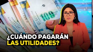 💰Utilidades 2024 ¿Cuándo se pagan y a quiénes les corresponden  Economía peruana [upl. by Anaihsat951]