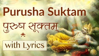 Complete Purusha Suktam with Lyrics  Vedic Chanting by 21 Brahmins [upl. by Tsiuqram]