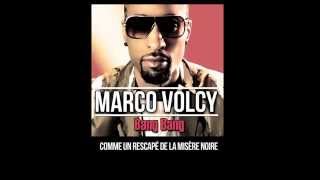 Marco Volcy  Bang bang paroles [upl. by Goeger172]