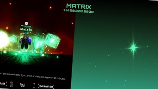 I GOT MY FIRST MATRIX AFTER 939M ROLLS [upl. by Wilmott]