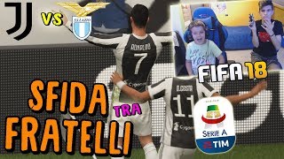 JUVENTUS vs LAZIO  RONALDO SHOW CONTRO MIO FRATELLO  Fifa 18 [upl. by Weingarten]