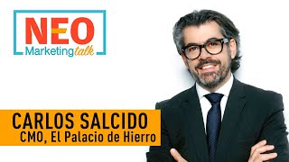 Carlos Salcido Chief Marketing Officer El Palacio de Hierro en NEO Marketing Talk [upl. by Ailemac]