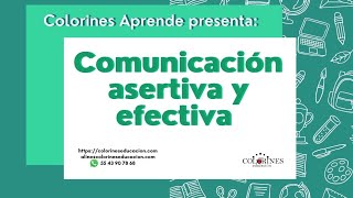 Comunicación asertiva y efectiva [upl. by Zeiger395]