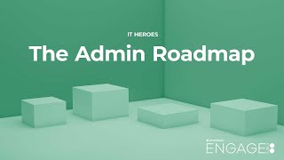 The Admin Roadmap [upl. by Ardnikat]