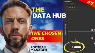 How I Use The DATA HUB For A Results Boost  Football Manager  The Chosen Ones 5 [upl. by Naesad]