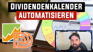 Dividendenkalender komplett automatisieren mit Portfolio Performance amp Divvydiary [upl. by Ymaral]