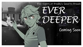 Five Nights at Freddy’s Security Breach comic dub “Ever Deeper” [upl. by Zamora]