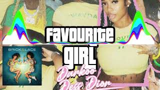 Darkoo ft Dess dior brick amp lace  My favourite girl love is wicked mash up mix [upl. by Cheyne733]