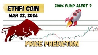 Ethfi coin price prediction and Analysis next buy Etherfi ETHFI coin news update Mar 22 2024 [upl. by Dumanian]