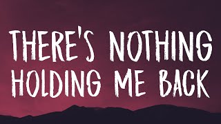 Shawn Mendes ‒ Theres Nothing Holding Me Back Lyrics [upl. by Leacock]