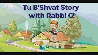 Tu BShvat Story with Rabbi Glusman [upl. by Ydnam702]