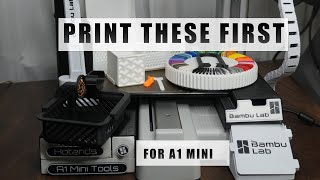 PRINT THESE FIRST for your A1 MINI [upl. by Ahseym]