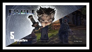 Lets Play Fable Anniversary PC Part 5  Orchard Farm [upl. by Nahtnaoj]