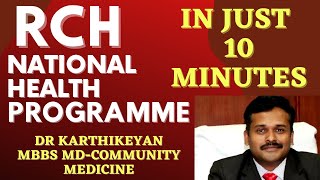 RCH National Health Programme in just 10 minutes community medicine lecture psm 2020 [upl. by Arne]