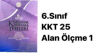 6SINIF MATEMATİK KAZANIM KAVRAMA TESTİ 25 ALAN ÖLÇME1 [upl. by Assirehs]