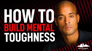 David Goggins Demonstrates How to Build Mental Toughness [upl. by Eiaj]