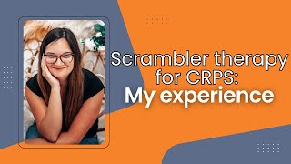 Scrambler therapy for CRPS My experience [upl. by Genesa]