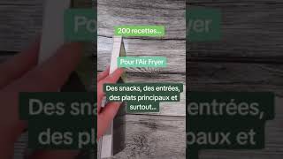 Livre  200 recettes pour Air Fryer airfryer airfryerrecipes [upl. by Shayn]