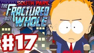 South Park The Fractured But Whole  Gameplay Walkthrough Part 17  Doctor Timothy Boss Fight [upl. by Erfert403]