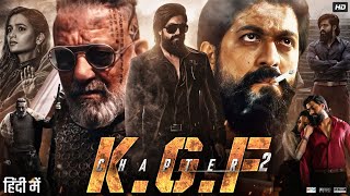 K G F Chapter 2 Full Movie in Hindi Dubbed  Yash  Sanjay Dutt  Srinidhi Shetty  Review amp Facts [upl. by Euphemia]