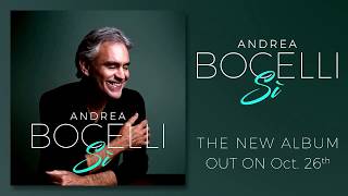 Andrea Bocelli  Sì Official Album Announcement [upl. by Iht]