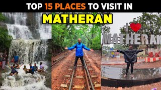 Matheran  Top 15 Tourist Places to Visit in Monsoon  Matheran Hill Station  Matheran Trip [upl. by Linoel724]