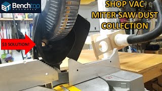 Miter Saw Dust Collection simple and extremely effective LINK TO TEST amp TEMPLATE IN DESC  EP44 [upl. by Assenab]