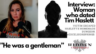 INTERVIEW WOMAN WHO DATED TIM HASLETT JR SPEAKS TO HIDDEN TRUE CRIME excelsiorSprings timhaslett [upl. by Euginomod]