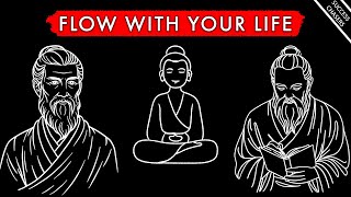 FLOW WITH YOUR LIFE Lao Tzu and the Art of Living Taoism [upl. by Gleason]